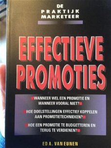 Ed A. Van Eunen - Effectieve Promoties