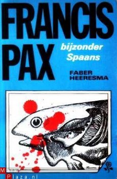 Francis Pax. Bijzonder Spaans - 1