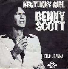 Benny Scott : Kentucky Girl (MONOPOLE) (1975)