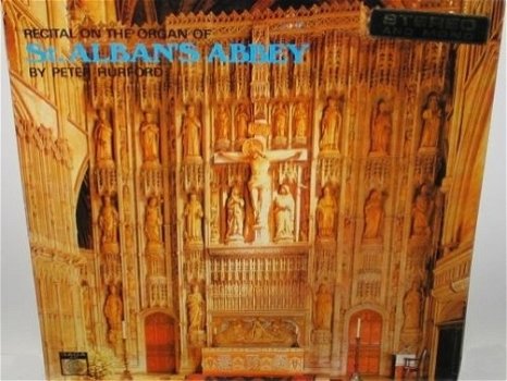 Peter Hurford ‎–(Orgel) Recital On The Organ Of St. Alban's Abbey - Vinyl LP - 1