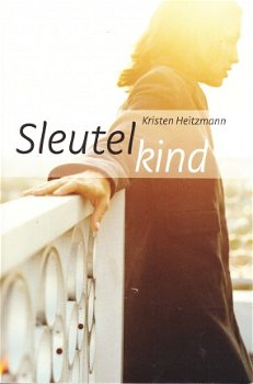 SLEUTELKIND - Kristen Heitzmann - 1