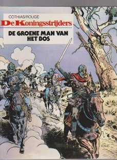 De Koningsstrijders 1 De groene man van het bos