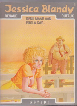 Jessica Blandy 1 Denk maar aan enola Gay ... - nr. 1