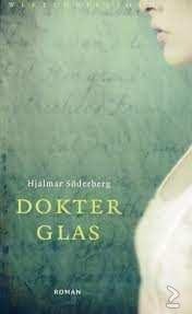 Hjalmar Söderberg - Dokter Glas - 1