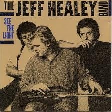 Jeff Healey Band - See The Light (CD) - 1
