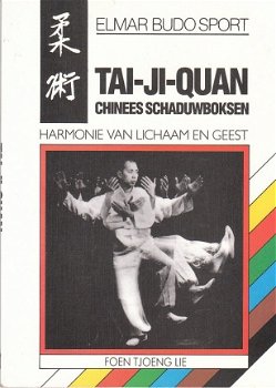 Tai-ji-quan door Foen Tjoeng Lie (vechtsport) - 1