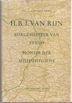 H.B.J. van Rijn door C. van den Berg (Venlo) - 1