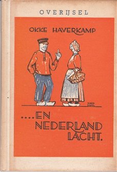 Overijssel, en Nederland lacht dl 7 door Okke Haverkamp