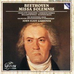 Ludwig Van Beethoven -Beethoven: Missa Solemnis / John Eliot Gardiner - 1