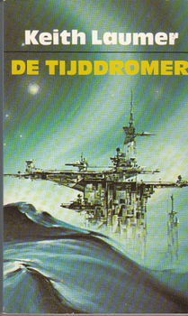 De tijddromer door Keith Laumer - 1