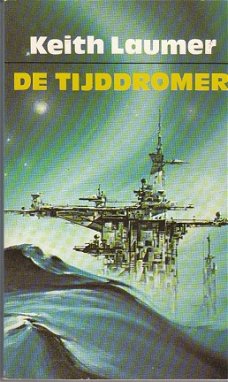 De tijddromer door Keith Laumer