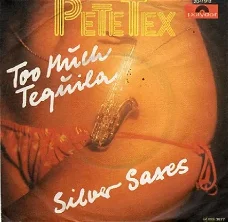 Pete Tex ‎: Too Much Tequila (1977)