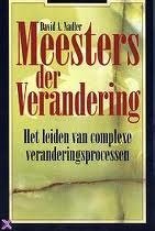 David A. Nadler - Meesters Der Verandering (Hardcover/Gebonden) - 1