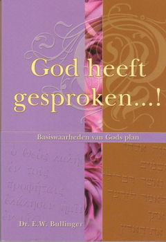 God heeft gesproken door E.W. Bullinger - 1