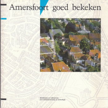 Amersfoort goed bekeken - 1