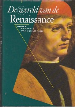 De wereld van de renaissance door Eugenio Garin (red) - 1