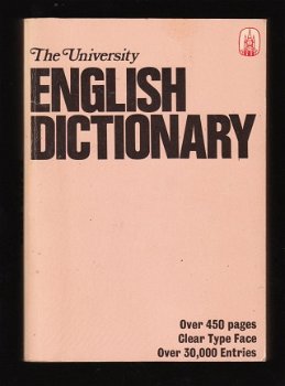 The University English Dictionary - edited by R.F. Patterson - 1