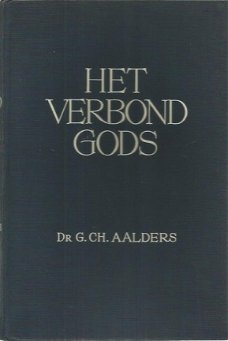 G.Ch. Aalders; Het verbond Gods