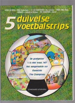 5 duivelse voetbalstrips o.a. Nero, Urbanus, The champions - 0