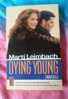 Dying young (Wintertij) van Marti Leimbach (NL vertaling)
