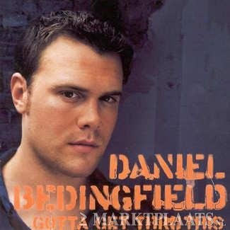 Daniel Bedingfield - Gotta Get Thru This - 1