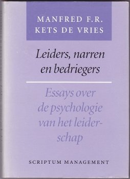 Manfred F.R. Kets de Vries: Leiders, narren en bedriegers - 1