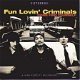 Fun Lovin' Criminals - Come Find Yourself - 1 - Thumbnail
