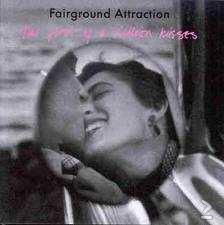 Fairground Attraction - The First Of A Million Kisses - 1