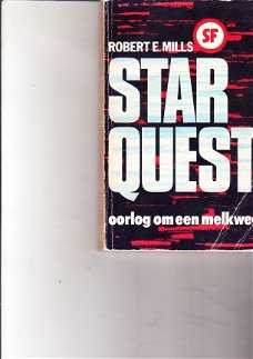 Star quest: oorlog om een melkweg door Robert E. Mills