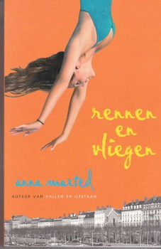 Rennen en vliegen door Anna Maxted - 1