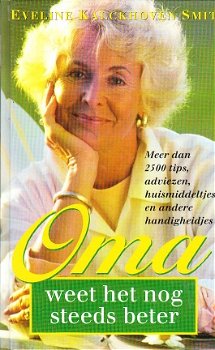 Oma weet het nog steeds beter door Eveline Kalckhoven Smit - 1