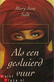 Mary Jane Salk - Als een gesluierd vuur - 1