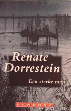 Renate Dorrestein - Een Sterke Man