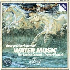 Handel: Water Music / Pinnock, English Concert