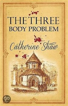 Catherine Shaw - The Three Body Problem (Engelstalig) - 1