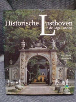 Historische Lusthoven in de Lage Landen Rene Bosch van Drake - 1