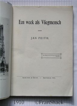 [1910] Een Week als Vliegmensch, Feith, Scheltens & Giltay. - 2