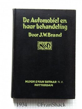 [1934] De automobiel en haar behandeling, Brand, Nijgh & van Ditmar - 1