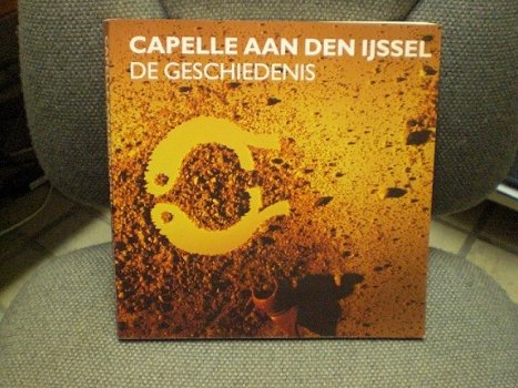 Capelle aan den IJssel De Geschiedenis Stichting Historische Uitgaven - 1
