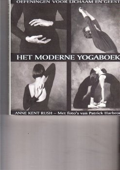 Het moderne yogaboek door Anne Kent Rush - 1