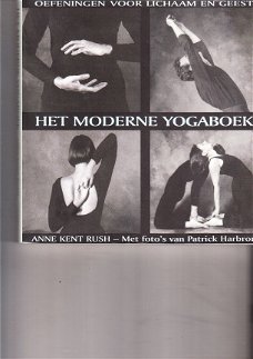 Het moderne yogaboek door Anne Kent Rush