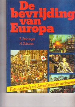 De bevrijding van Europa door Steininger & Schwan - 1