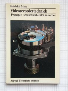 [1982] Videorecordertechniek, Manz, Kluwer TB