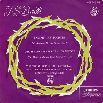 J.S. Bach* ‎– Kommt, Ihr Töchter / Wir Setzen Uns Mit Tränen Nieder - 1