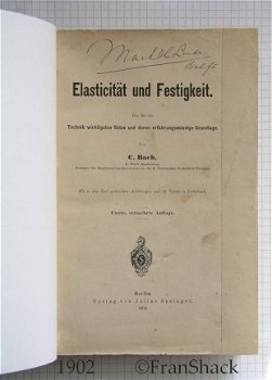 [1902] Elasticität und Festigkeit, Von C. Bach, Springer - 2