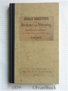 [1859] Johan Brentius de Hervormer van Wurtemberg, Meijer, Lagerweij.