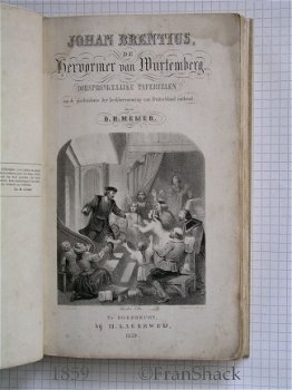 [1859] Johan Brentius de Hervormer van Wurtemberg, Meijer, Lagerweij. - 2