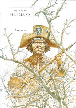 Caatinga, hard cover uit de reeks getekend Hermann - 1