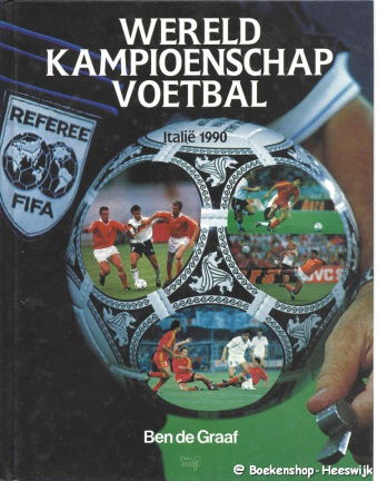 Graaf, Ben de - Wereldkampioenschap voetbal Italie 1990 - nr. 1