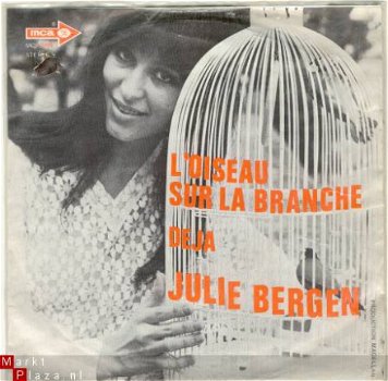 Julie Bergen : L'oiseau sur la branche (1969) - 1